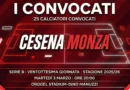 Grafica orizzontale dei Convocati Cesena Monza per il match di Serie B: elenco dei 25 giocatori scelti da mister Bianco.